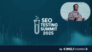 SEO Testing Summit 2025